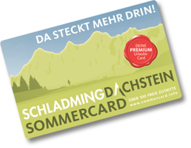 Die Schladming-Dachstein Sommercard mit zahlreichen Vergünstigungen